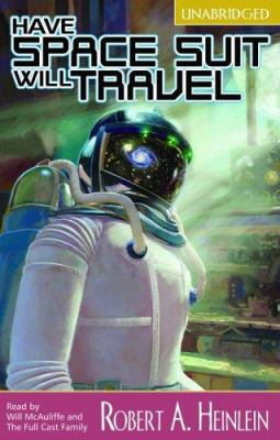 Have Space Suit, Will Travel 1932076417 Book Cover