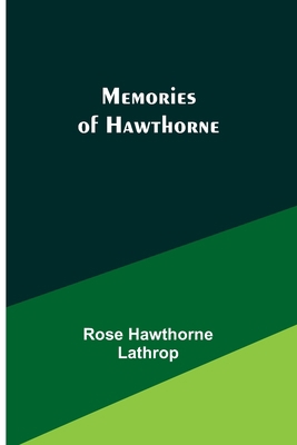 Memories of Hawthorne 9357389504 Book Cover