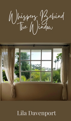 Whispers Behind the Window 1805871145 Book Cover