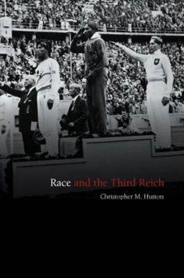 Race and the Third Reich: Linguistics, Racial A... 0745631770 Book Cover