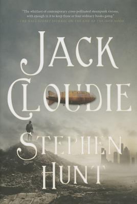 Jack Cloudie: A Novel (Jackelian World) 0765333201 Book Cover