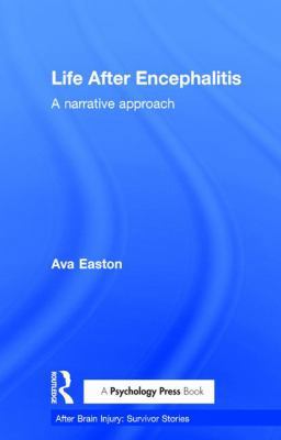 Life After Encephalitis: A Narrative Approach 1138847208 Book Cover