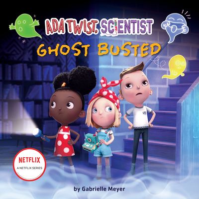 ADA Twist, Scientist: Ghost Busted 1666612219 Book Cover