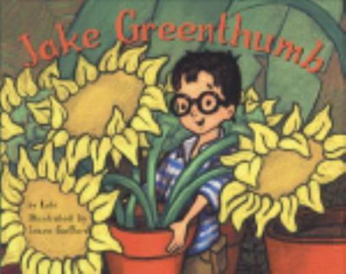 Jake Greenthumb 159034037X Book Cover