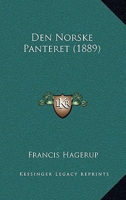 Den Norske Panteret (1889) [Norwegian] 1168263921 Book Cover
