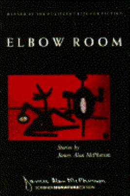 Elbow Room: Stories 0684188228 Book Cover