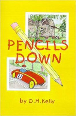 Pencils Down 0759610924 Book Cover