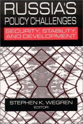 Russia's Policy Challenges: Security, Stability... 0765610809 Book Cover