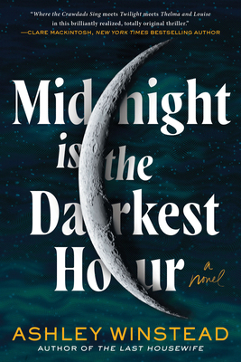 Midnight Is the Darkest Hour 1728269997 Book Cover