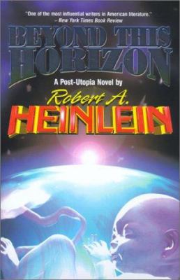 Beyond This Horizon 0671318365 Book Cover