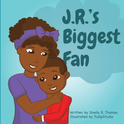 J.R.'s Biggest Fan B08BQTB8DD Book Cover