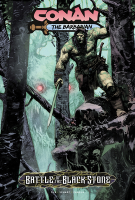 Conan the Barbarian: Battle of the Black Stone 1787743284 Book Cover