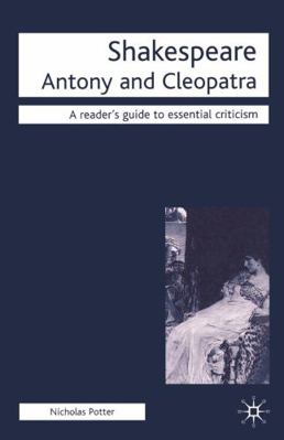 Shakespeare: Antony and Cleopatra 1403990409 Book Cover