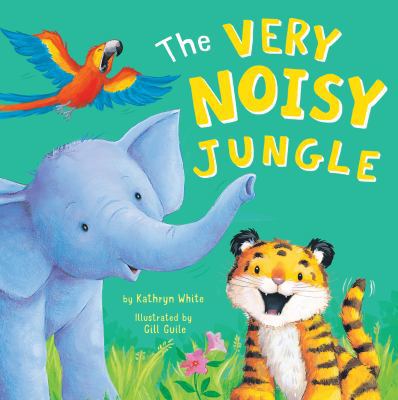 The Very Noisy Jungle - Little Hippo Books - Ch... 1950416305 Book Cover