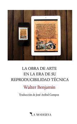 La obra de arte en la era de su reproducibilida... [Spanish] 8494675753 Book Cover