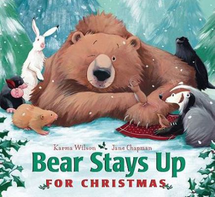 Bear Stays Up for Christmas 1442427906 Book Cover
