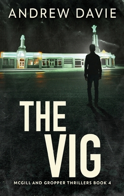 The Vig [Large Print] 4824161118 Book Cover