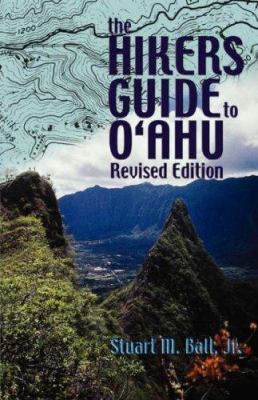 The Hikers Guide to Oahu 0824823052 Book Cover