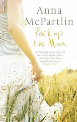Pack Up the Moon 1842232533 Book Cover