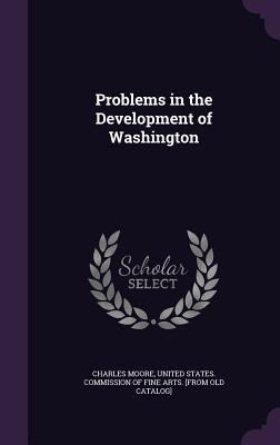 Problems in the Development of Washington 1341512967 Book Cover