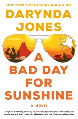 A Bad Day for Sunshine 1250149444 Book Cover