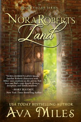 Nora Roberts Land (Dare Valley) 1940565138 Book Cover