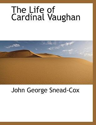 The Life of Cardinal Vaughan [Large Print] 1116821230 Book Cover