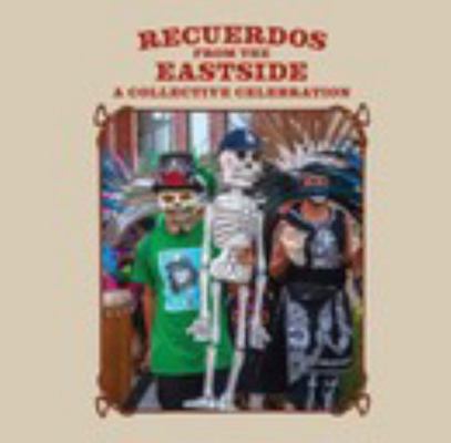 Paperback Recuerdos from the Eastside Book