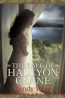 The Tale of Halcyon Crane [Large Print] 1602857636 Book Cover