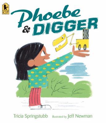 Phoebe and Digger 0763688940 Book Cover