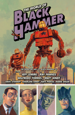 The World of Black Hammer Omnibus Volume 2 1506731562 Book Cover