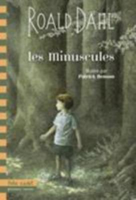 Les Miniscules (French Edition) [French] 2070659593 Book Cover