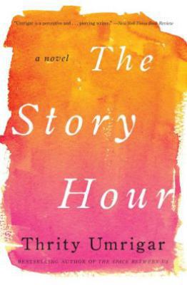 The Story Hour 0062259318 Book Cover