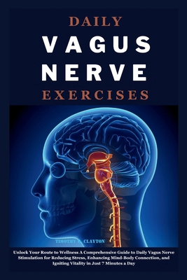 Daily Vagus Nerve Exercises: Unlock Your Route ... Book Cover