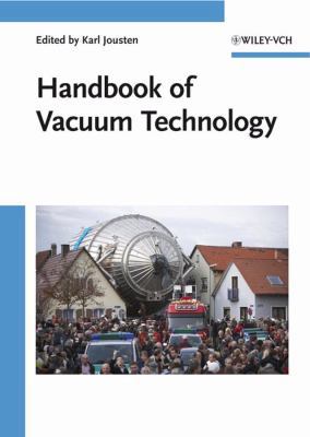 Handbook of Vacuum Technology 3527407235 Book Cover