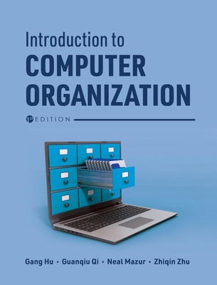 Introduction to Computer Organization B0D3NR8WKV Book Cover