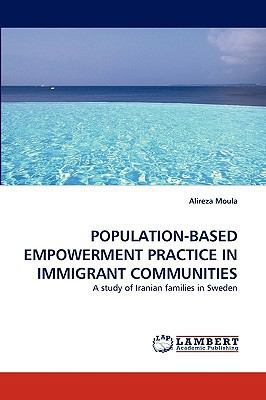 Population-Based Empowerment Practice in Immigr... 3838321790 Book Cover