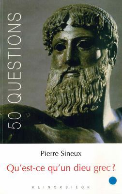 Qu'est-CE Qu'un Dieu Grec ? [French] 2252035897 Book Cover