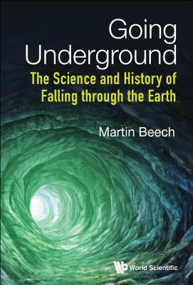 Going Underground 9813279036 Book Cover