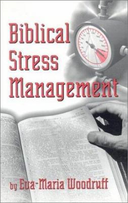 Biblical Stress Management 1930621108 Book Cover