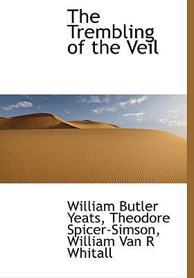 The Trembling of the Veil 1117125122 Book Cover