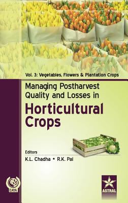 Managing Postharvest Quality and Losses in Hort... 9351307115 Book Cover