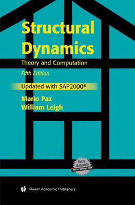 Structural Dynamics: Theory and Computation 1402076673 Book Cover