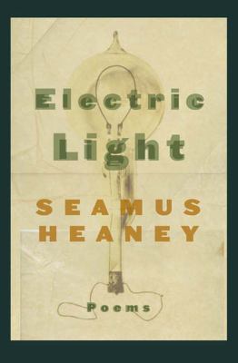 Electric Light: Poems 0374528411 Book Cover