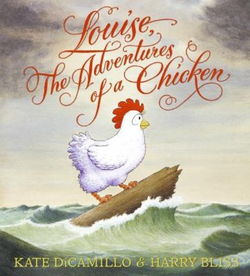Louise, the Adventures of a Chicken 0060755555 Book Cover