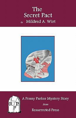 The Secret Pact: A Penny Parker Mystery Story 193577476X Book Cover