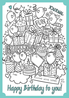 Happy Birthday To You: A Birthday gift book, re... [Large Print] 163474358X Book Cover