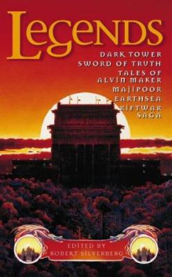 Legends : Dark Tower, Sword of Truth, Tales of ... 0006483933 Book Cover