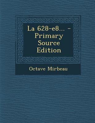 La 628-e8... [French] 1293103071 Book Cover