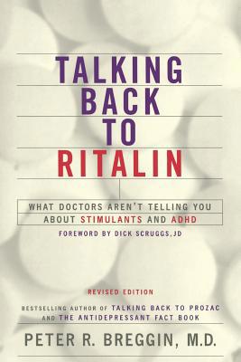 Talking Back to Ritalin